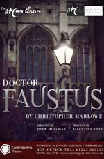 Doctor Faustus at the Cambridge Arts Theatre - 2014