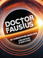 Doctor Faustus at The Loft in Leamington Spa - 2025